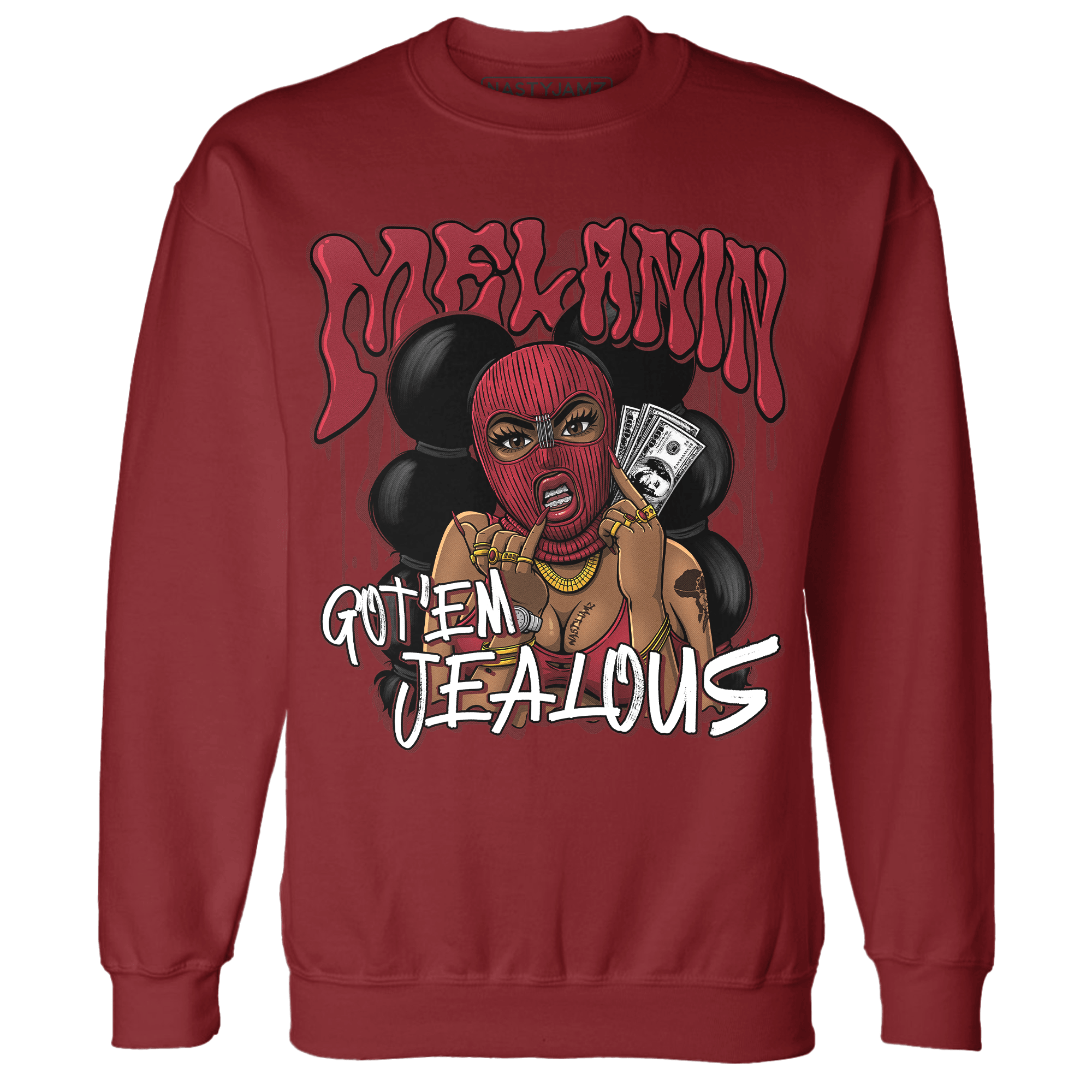 Cherry 12s Sweatshirt Match Melanin Got Em Jealous - NastyJamz