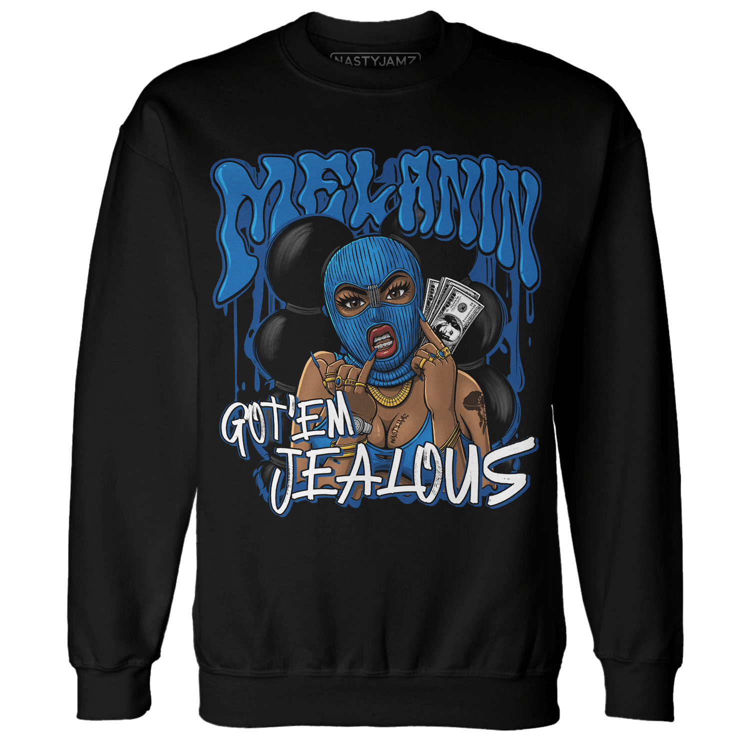 Royal Reimagined 1s Sweatshirt Match Melanin Got Em Jealous - NastyJamz