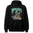 Green Glow 3s Hoodie Match Melanin Got Em Jealous - NastyJamz