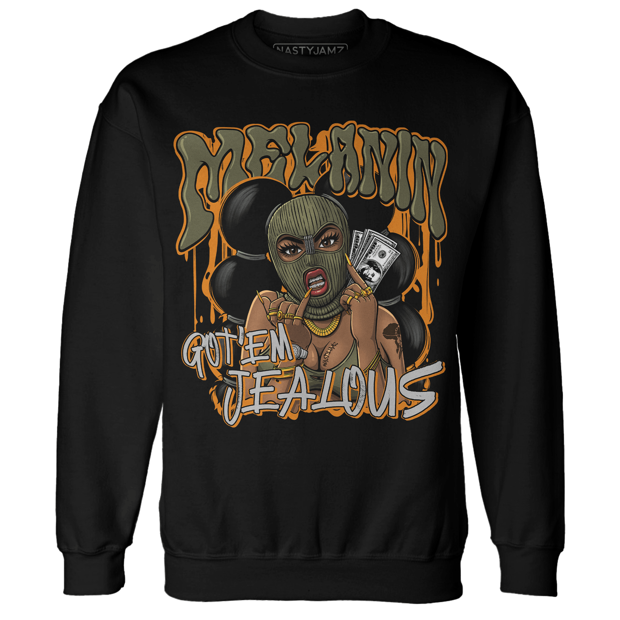 Olive 5s Sweatshirt Match Melanin Got Em Jealous - NastyJamz