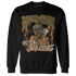 Olive 5s Sweatshirt Match Melanin Got Em Jealous - NastyJamz