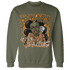 Olive 5s Sweatshirt Match Melanin Got Em Jealous - NastyJamz