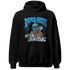 Powder Blue 9s Hoodie Match Melanin Got Em Jealous - NastyJamz