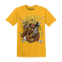 Yellow Ochre 6s T Shirt Match Money Junkie - NastyJamz