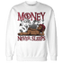 High 85 Metallic Burgundy 1s Sweatshirt Match Money Never Sleeps - NastyJamz