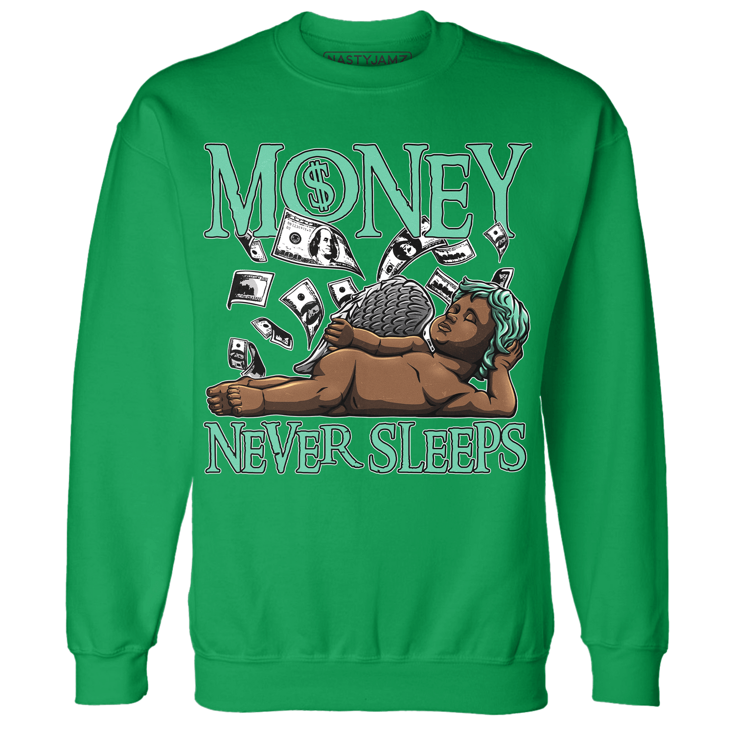 High OG Green Glow 1s Sweatshirt Match Money Never Sleeps - NastyJamz