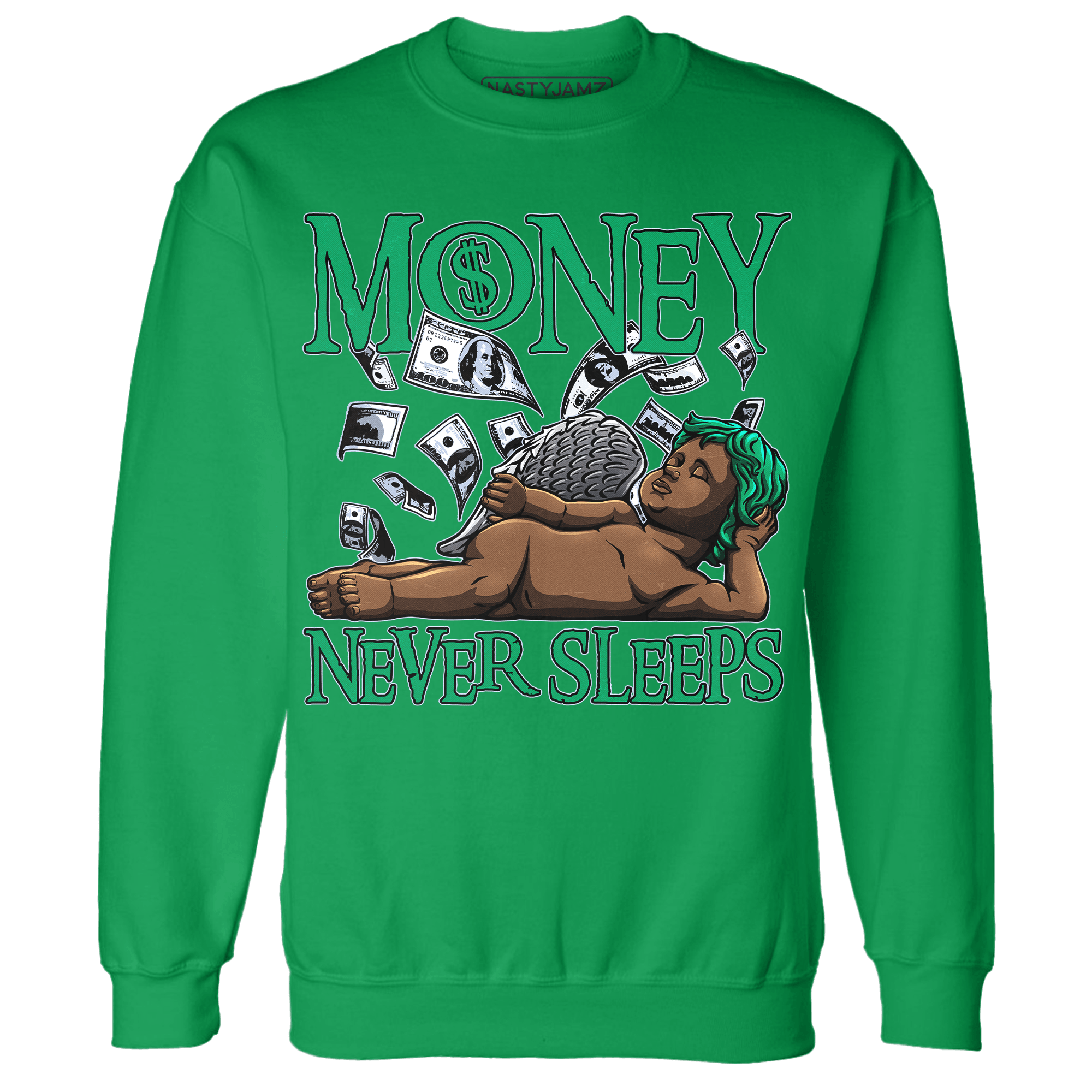 Lucky Green 5s Sweatshirt Match Money Never Sleeps - NastyJamz