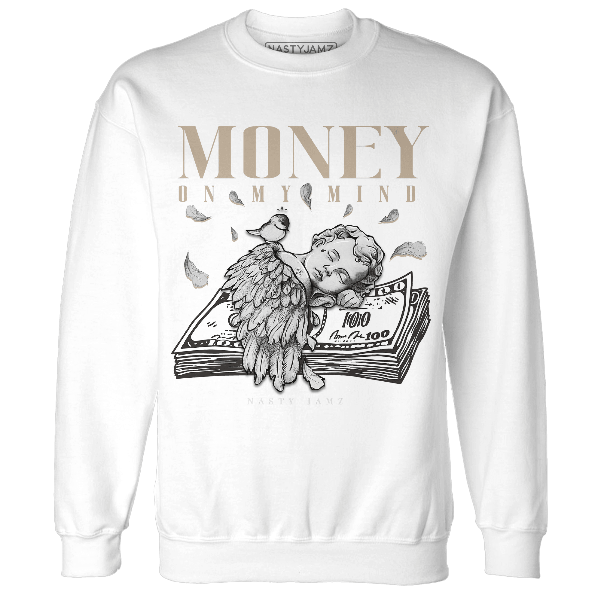 Latte 1s Sweatshirt Match Money On My Mind Angel - NastyJamz