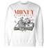 Georgia Peach 3s Sweatshirt Match Money On My Mind Angel - NastyJamz
