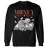 Georgia Peach 3s Sweatshirt Match Money On My Mind Angel - NastyJamz