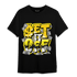 Vivid Sulfur 4s T Shirt Match Money Set It Off - NastyJamz