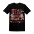 Dune Red 13s T Shirt Match Move In Silence Money - NastyJamz
