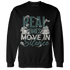 Oxidized Green 4s Sweatshirt Match Move In Silence Money - NastyJamz