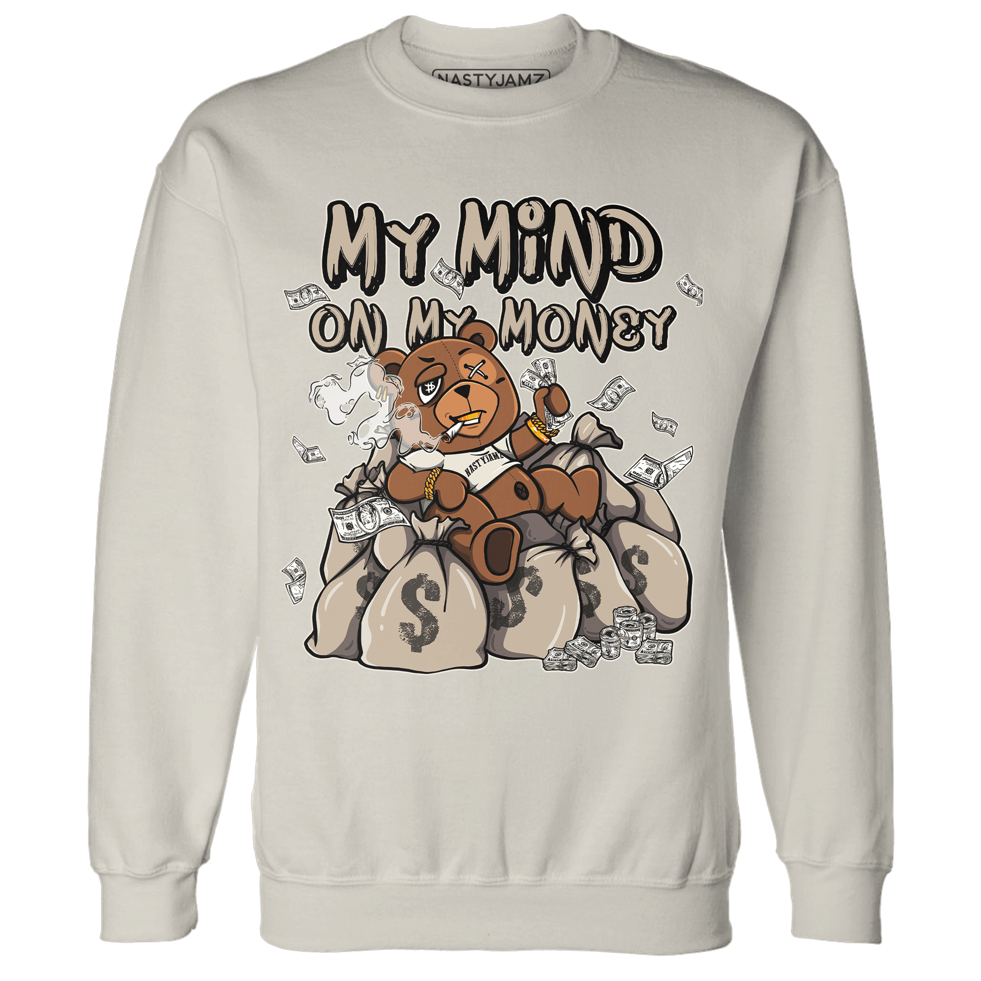 Latte 1s Sweatshirt Match My Mind On My Money BER - NastyJamz