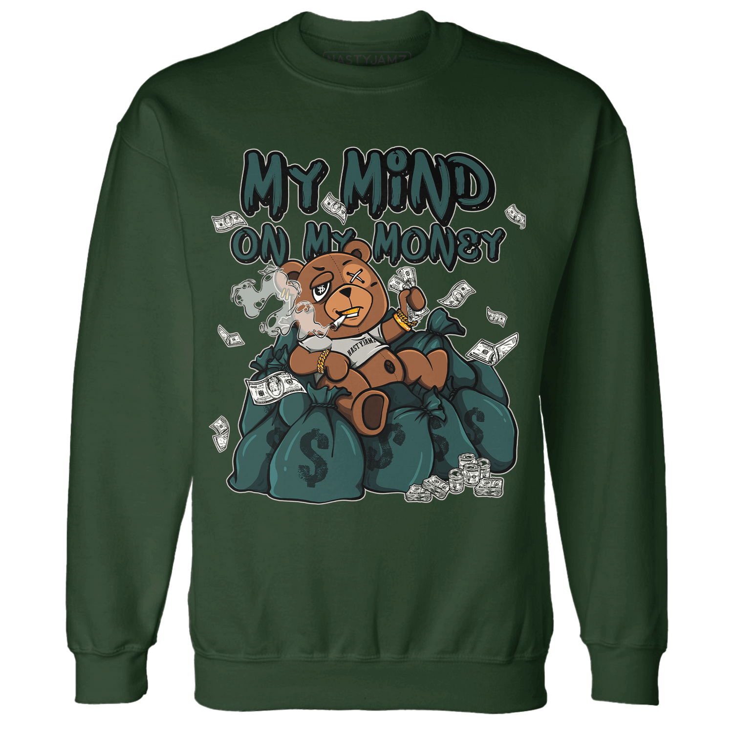 Oxidized Green 4s Sweatshirt Match My Mind On My Money BER - NastyJamz