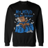 Royal Reimagined 1s Sweatshirt Match My Mind On My Money BER - NastyJamz
