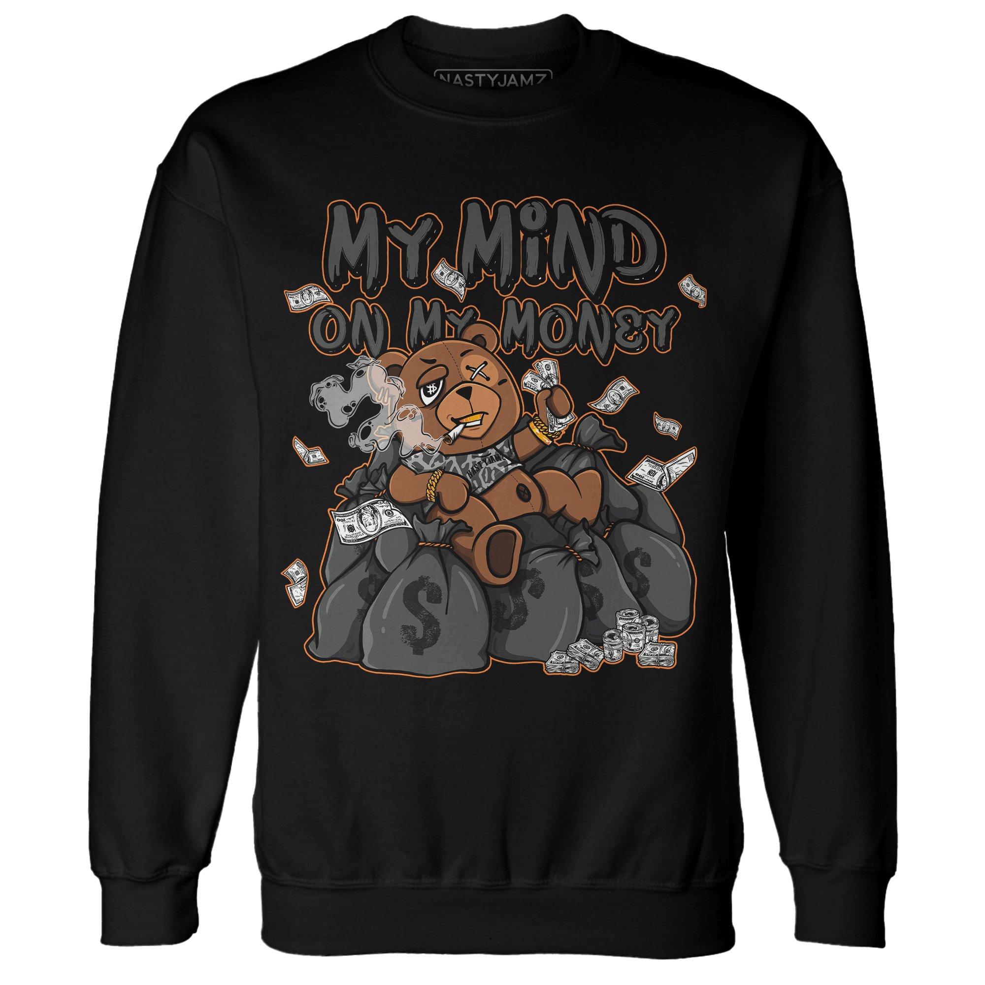 Fear Pack 3s Sweatshirt Match My Mind On My Money BER - NastyJamz