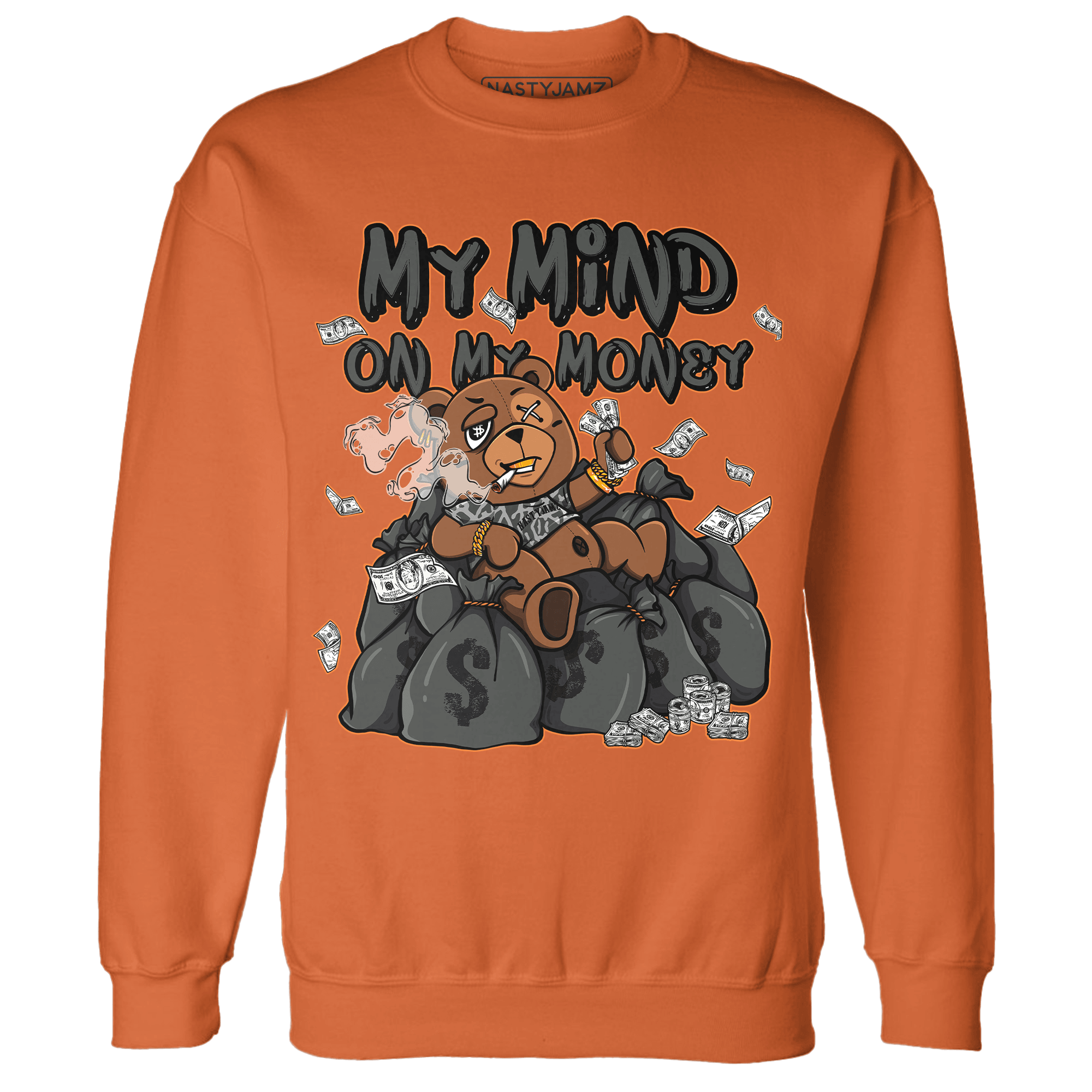 Fear Pack 3s Sweatshirt Match My Mind On My Money BER - NastyJamz