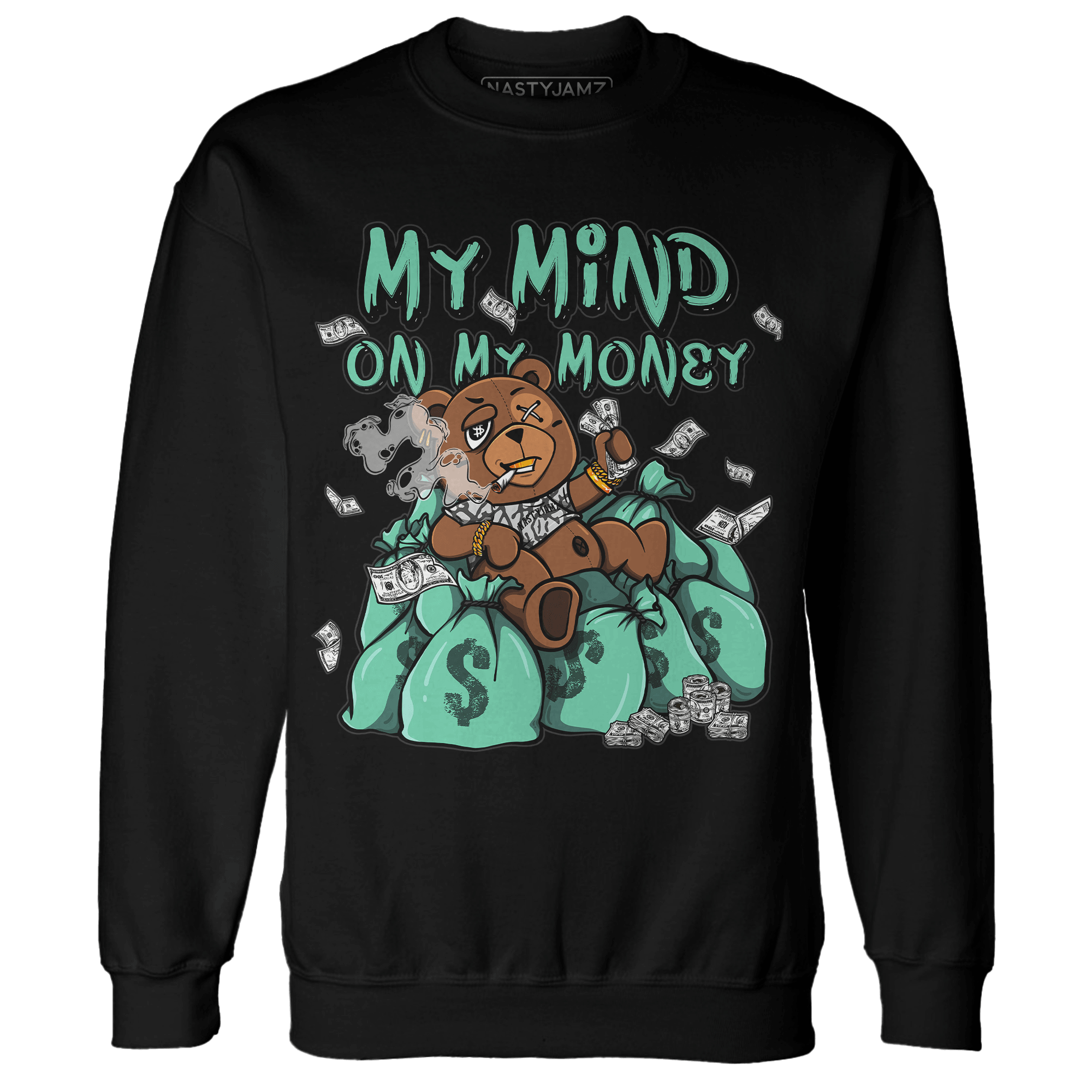 Green Glow 3s Sweatshirt Match My Mind On My Money BER - NastyJamz