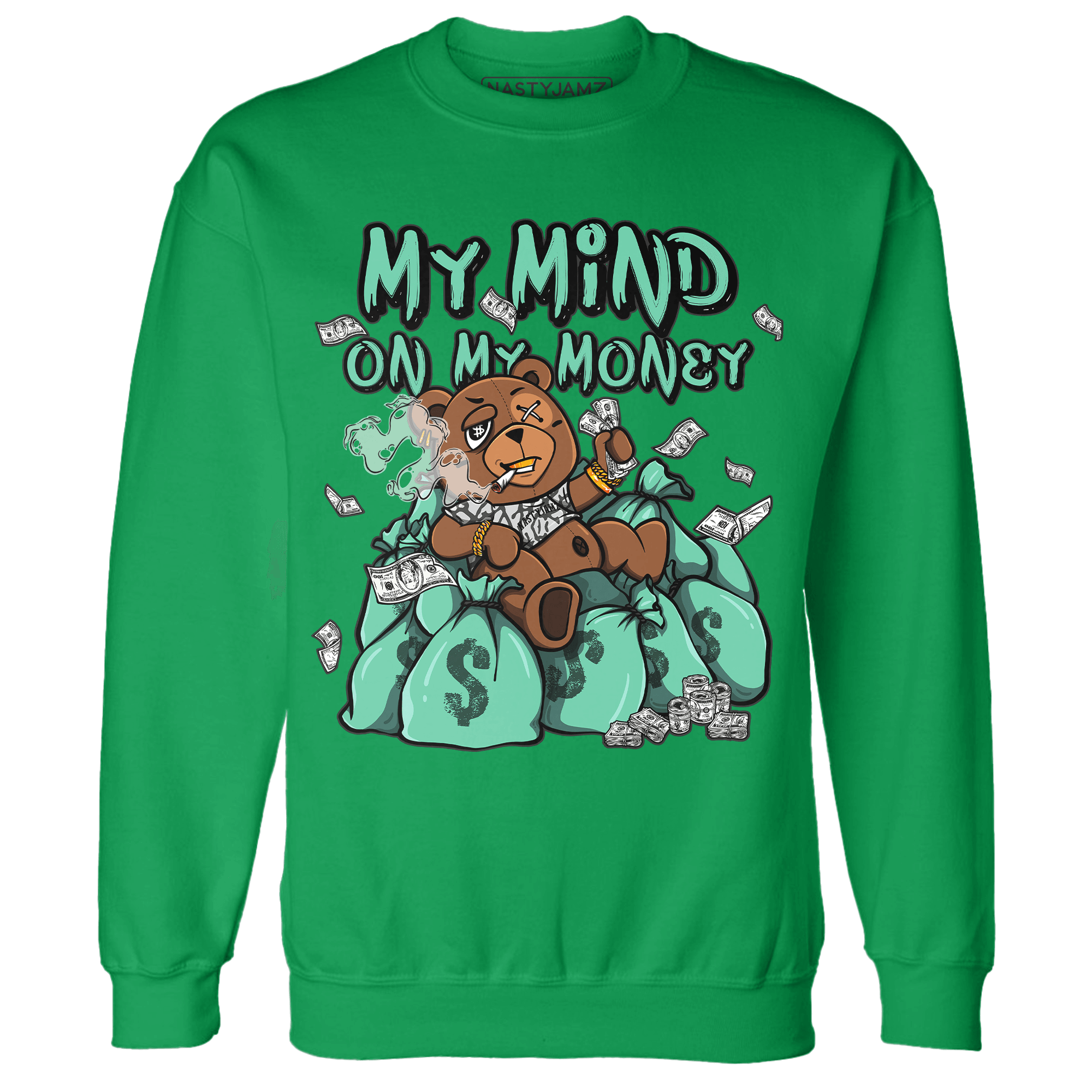 Green Glow 3s Sweatshirt Match My Mind On My Money BER - NastyJamz