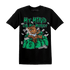Lucky Green 5s T Shirt Match My Mind On My Money BER - NastyJamz