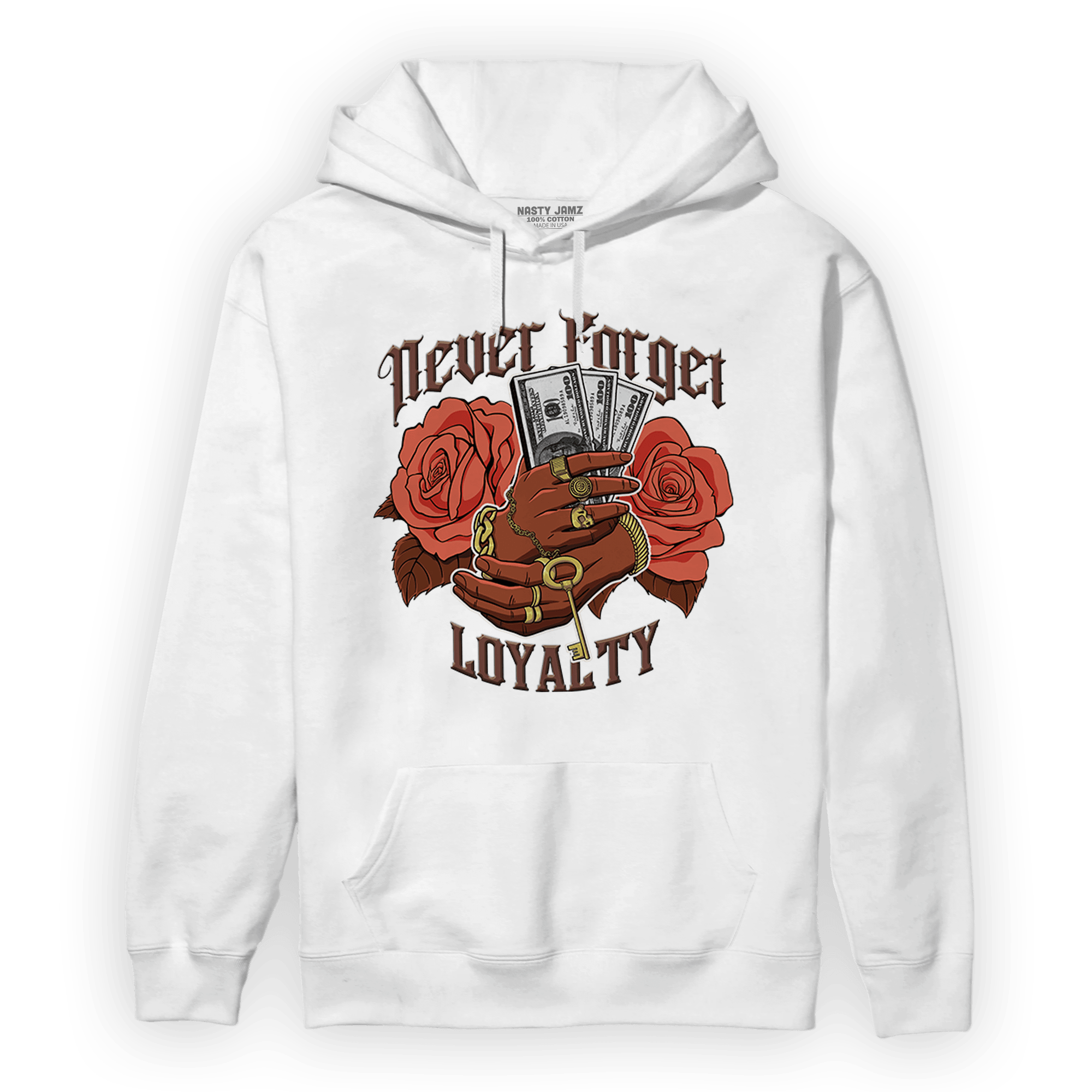 High OG Dusted Clay 1s Hoodie Match Never Forget Loyalty - NastyJamz