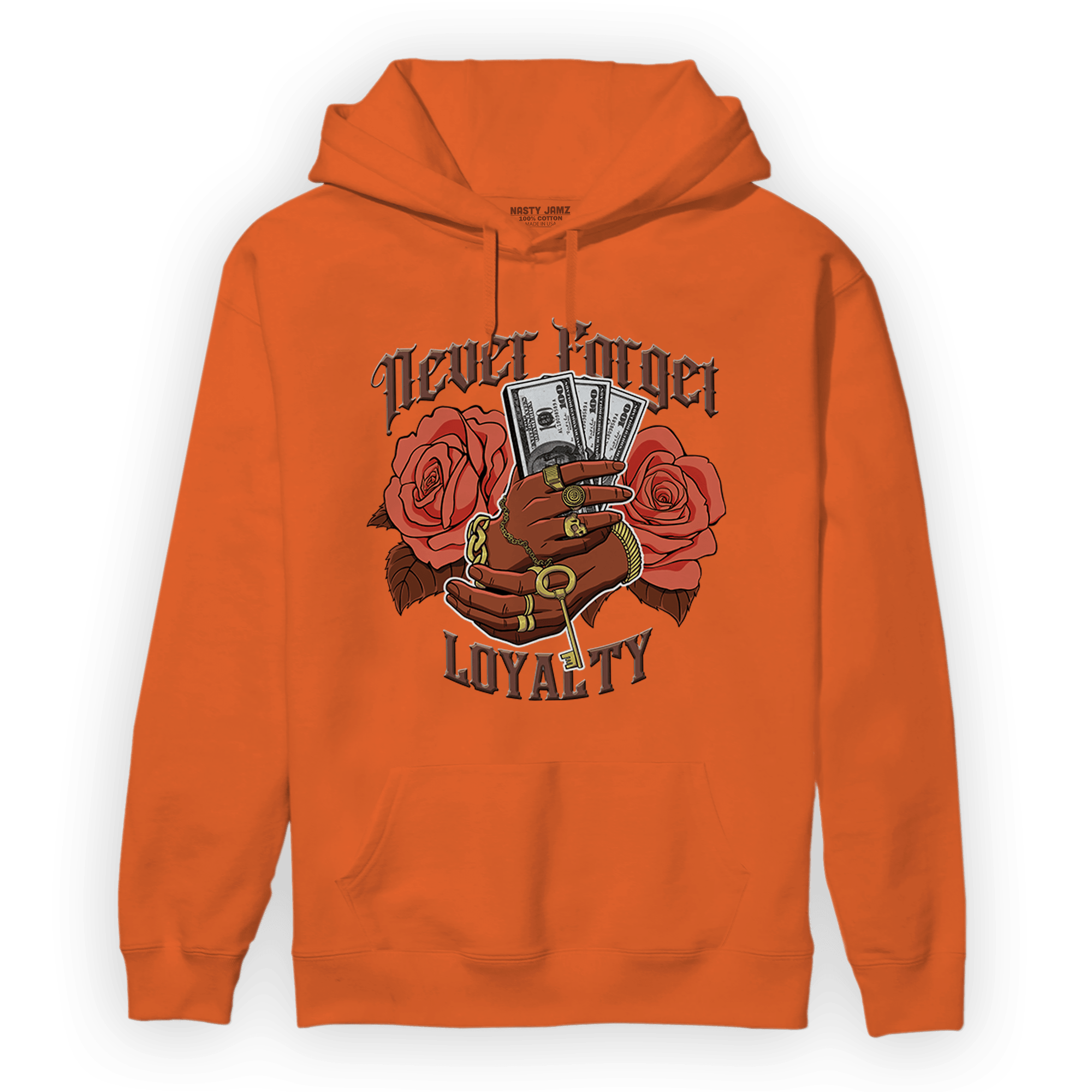 High OG Dusted Clay 1s Hoodie Match Never Forget Loyalty - NastyJamz