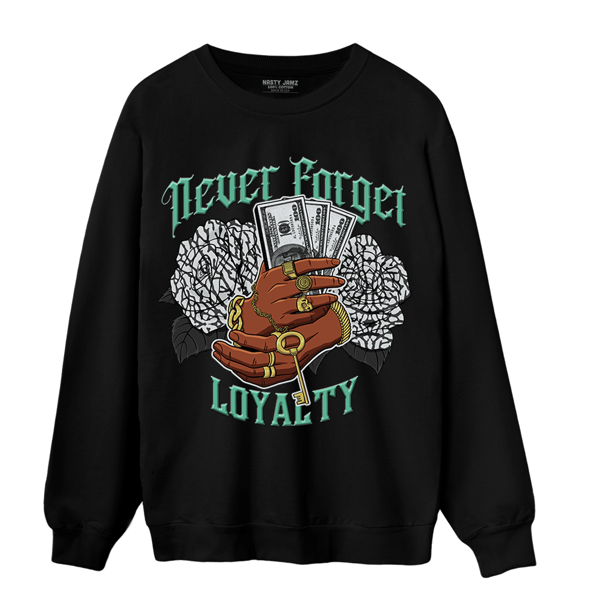 Green Glow 3s Sweatshirt Match Never Forget Loyalty - NastyJamz