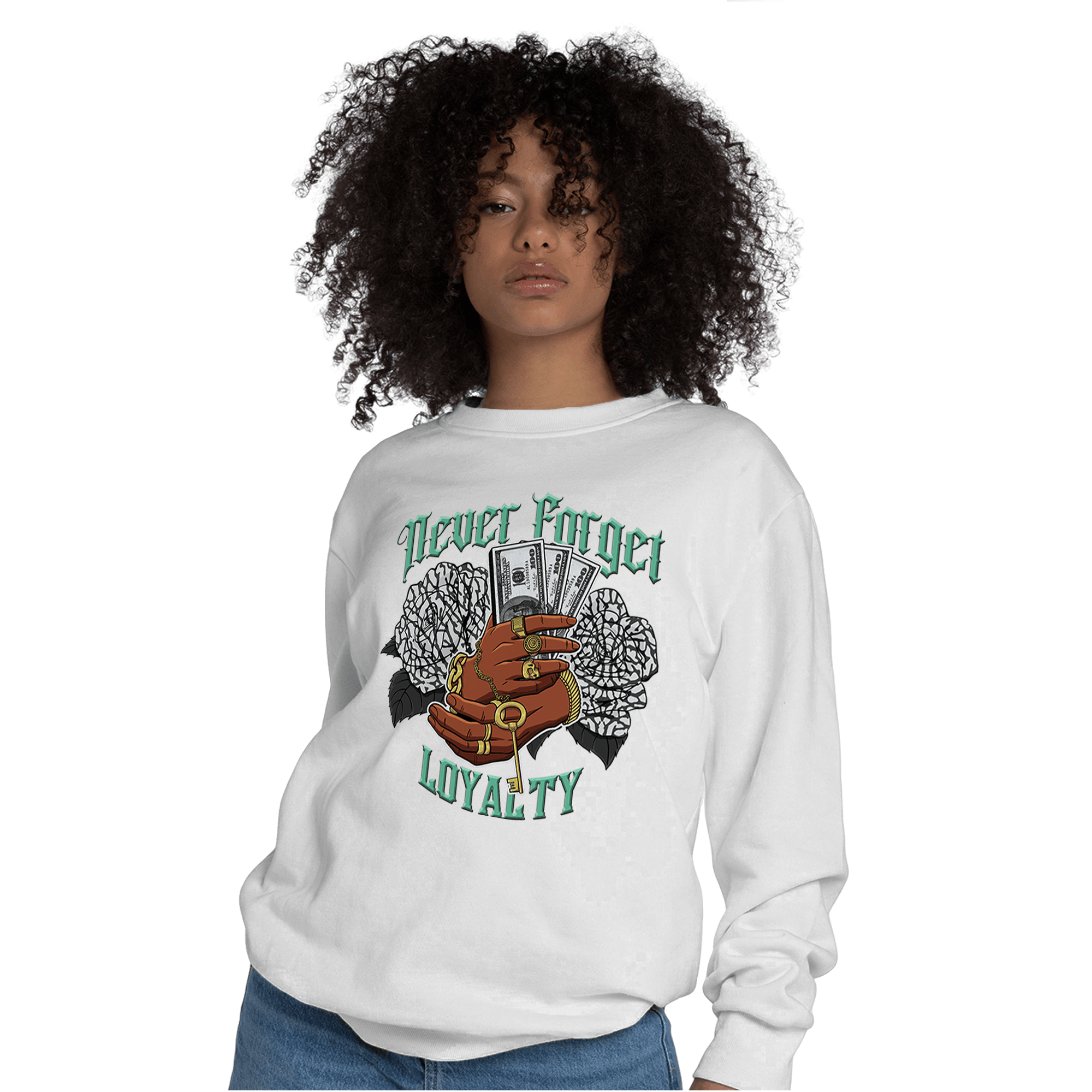 Green Glow 3s Sweatshirt Match Never Forget Loyalty - NastyJamz