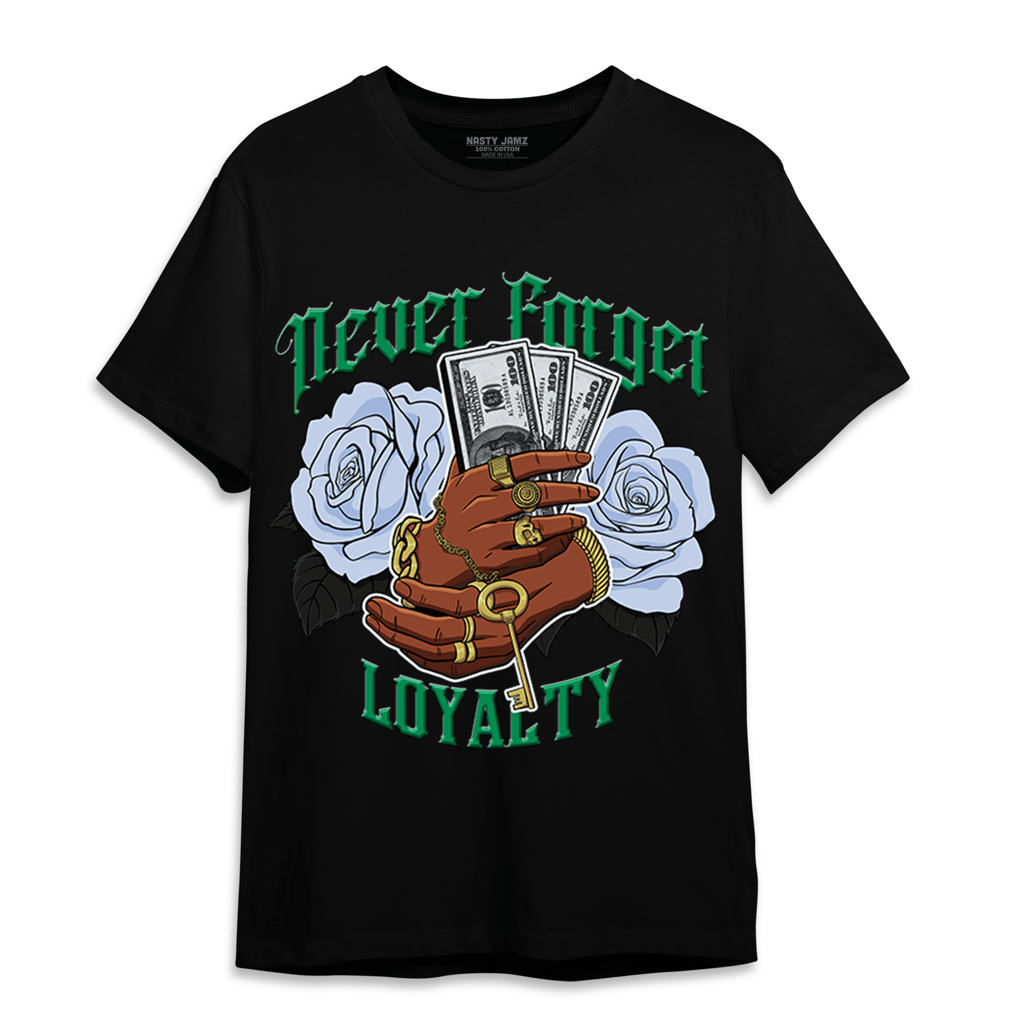 Lucky Green 5s T Shirt Match Never Forget Loyalty - NastyJamz