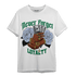 Lucky Green 5s T Shirt Match Never Forget Loyalty - NastyJamz
