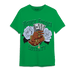 Lucky Green 5s T Shirt Match Never Forget Loyalty - NastyJamz
