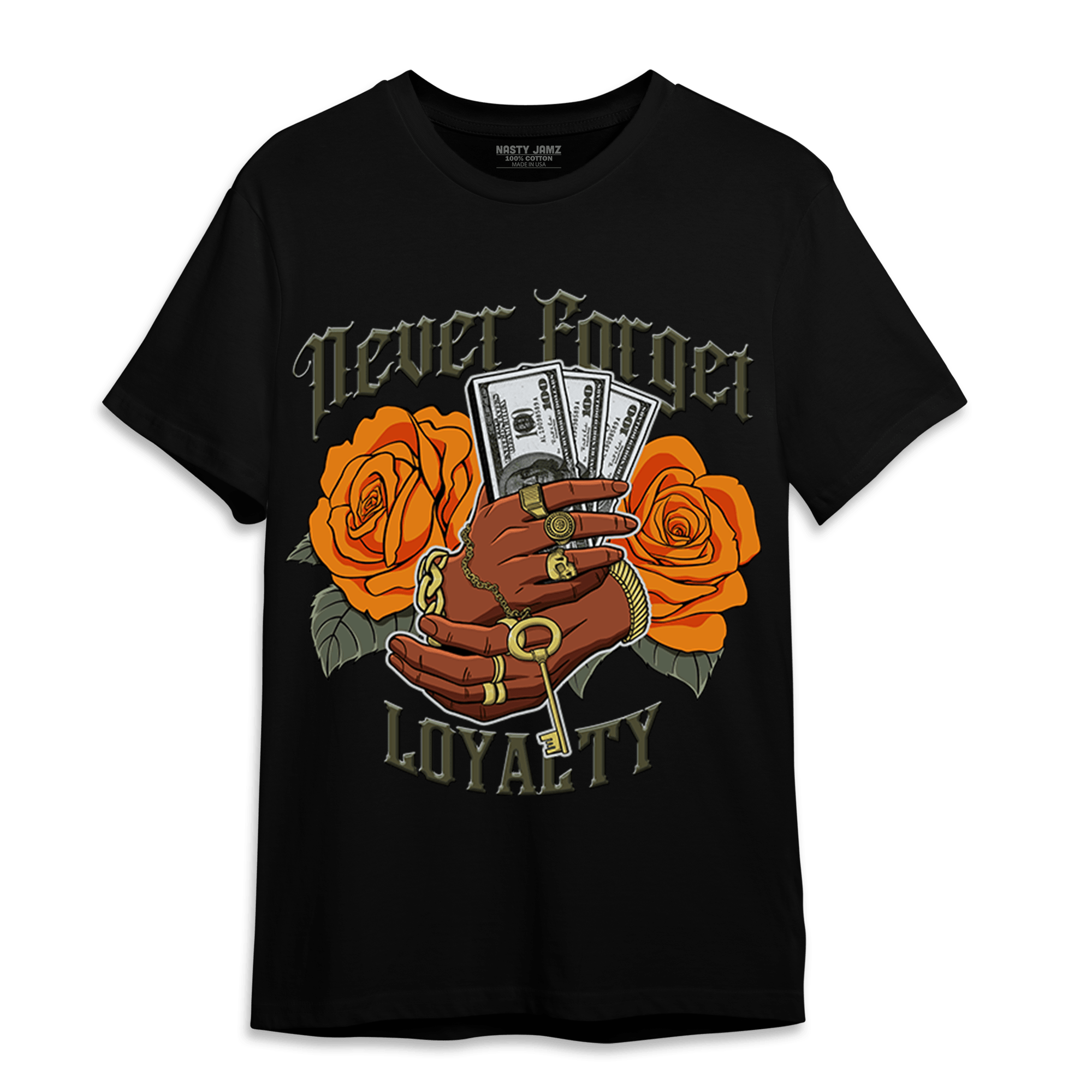Olive 5s T Shirt Match Never Forget Loyalty - NastyJamz
