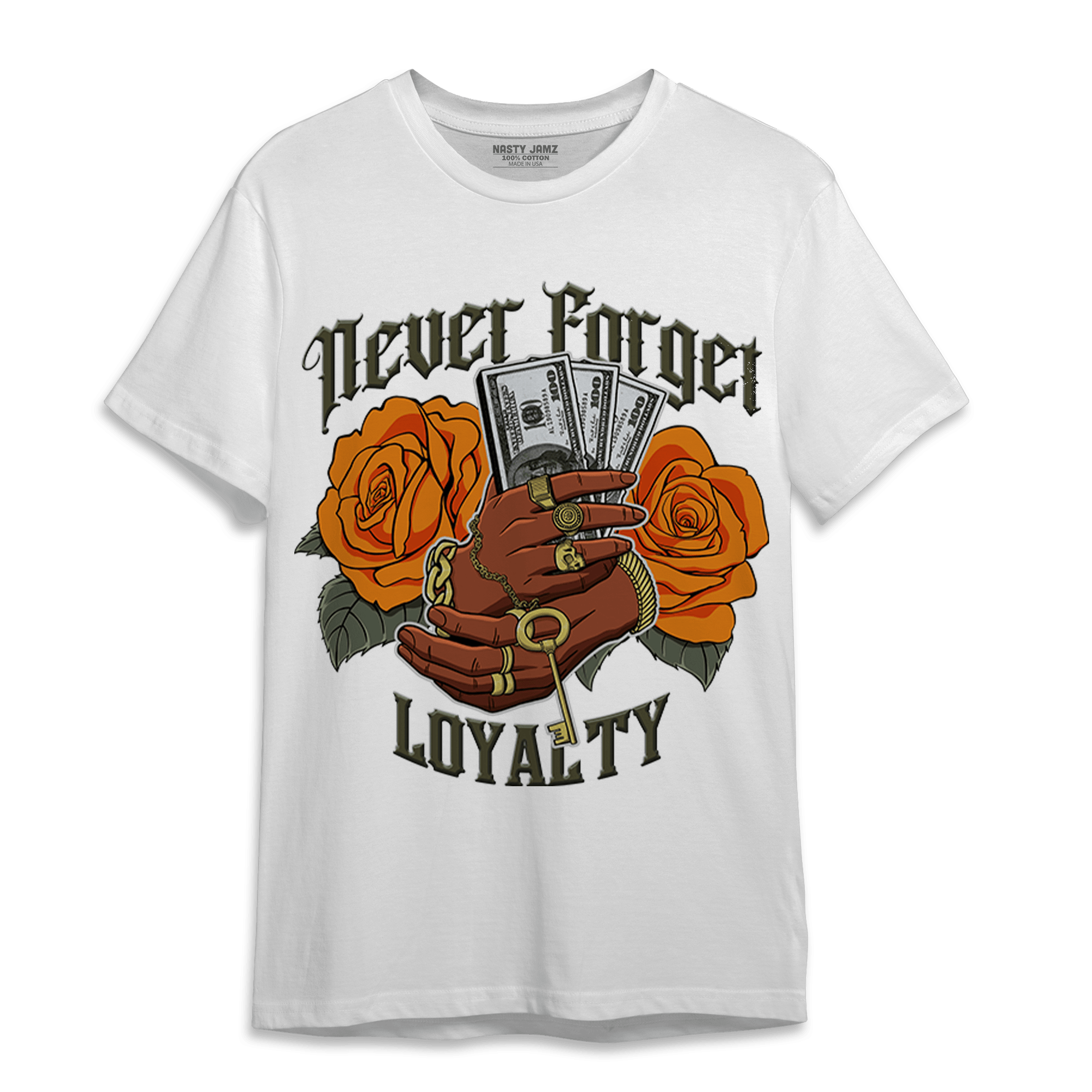 Olive 5s T Shirt Match Never Forget Loyalty - NastyJamz