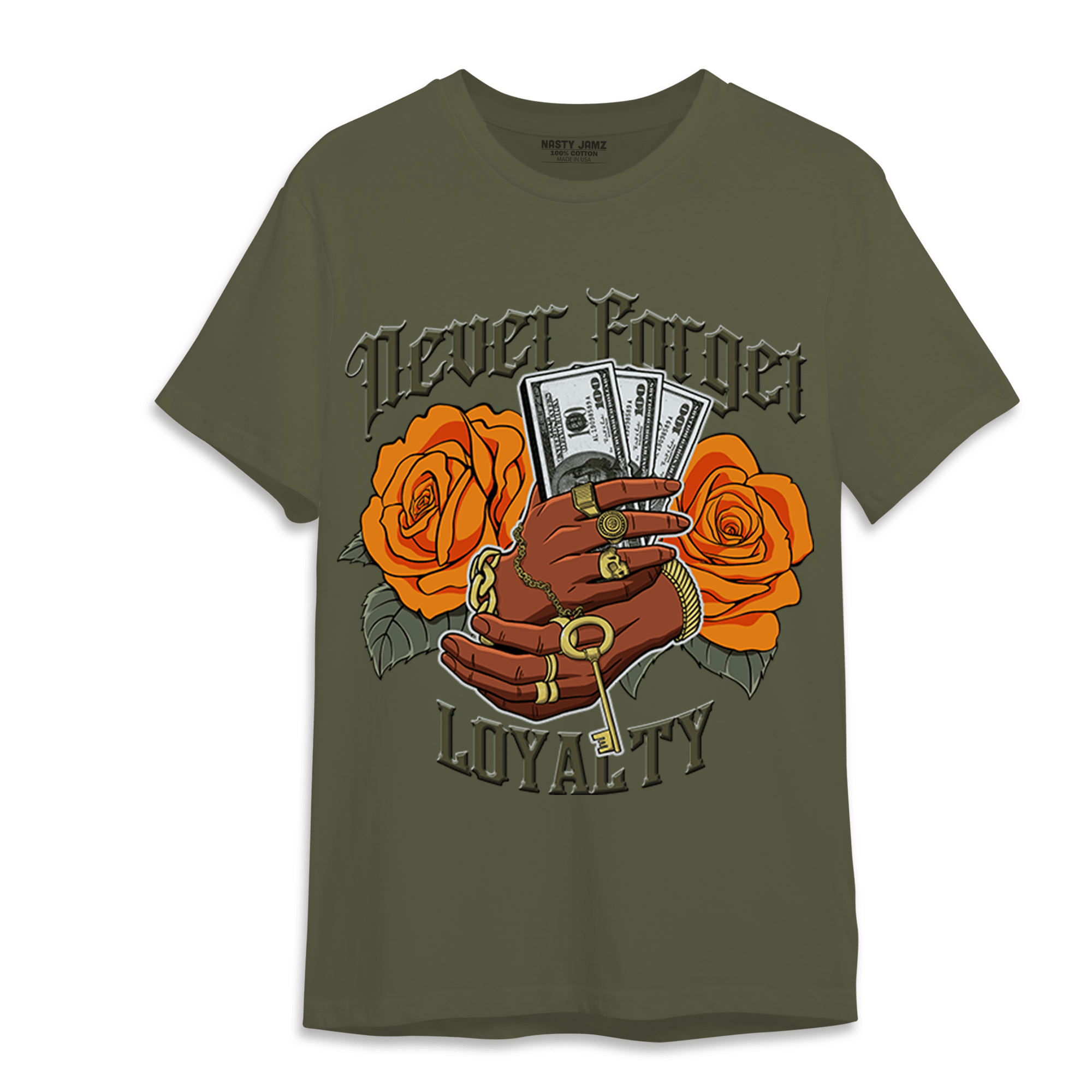 Olive 5s T Shirt Match Never Forget Loyalty - NastyJamz