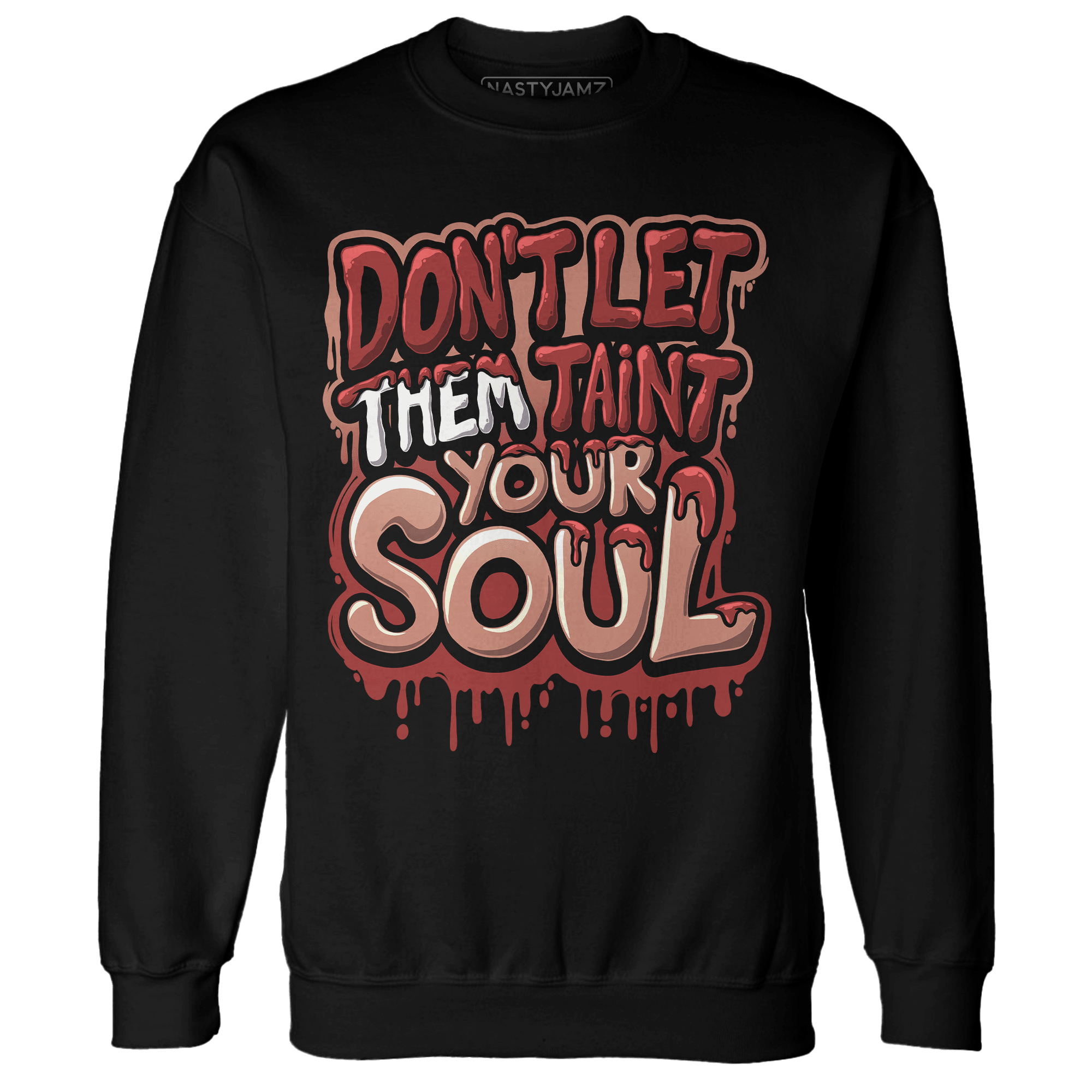 Dune Red 13s Sweatshirt Match Never Taint Your Soul - NastyJamz