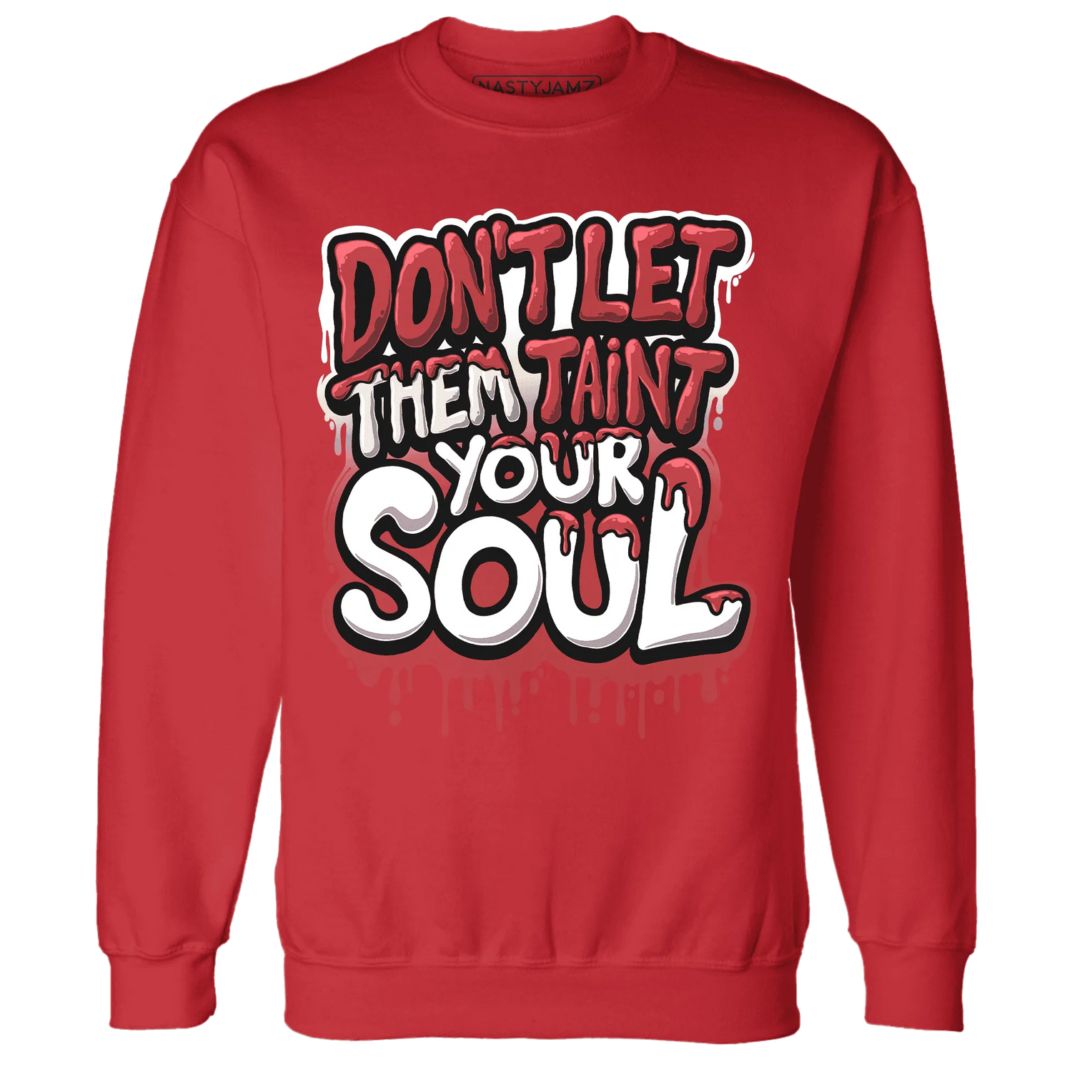 Black-Toe-Reimagined-Red-White-1s-NastyJamz-Sweatshirt-Match-Never-Taint-Your-Soul