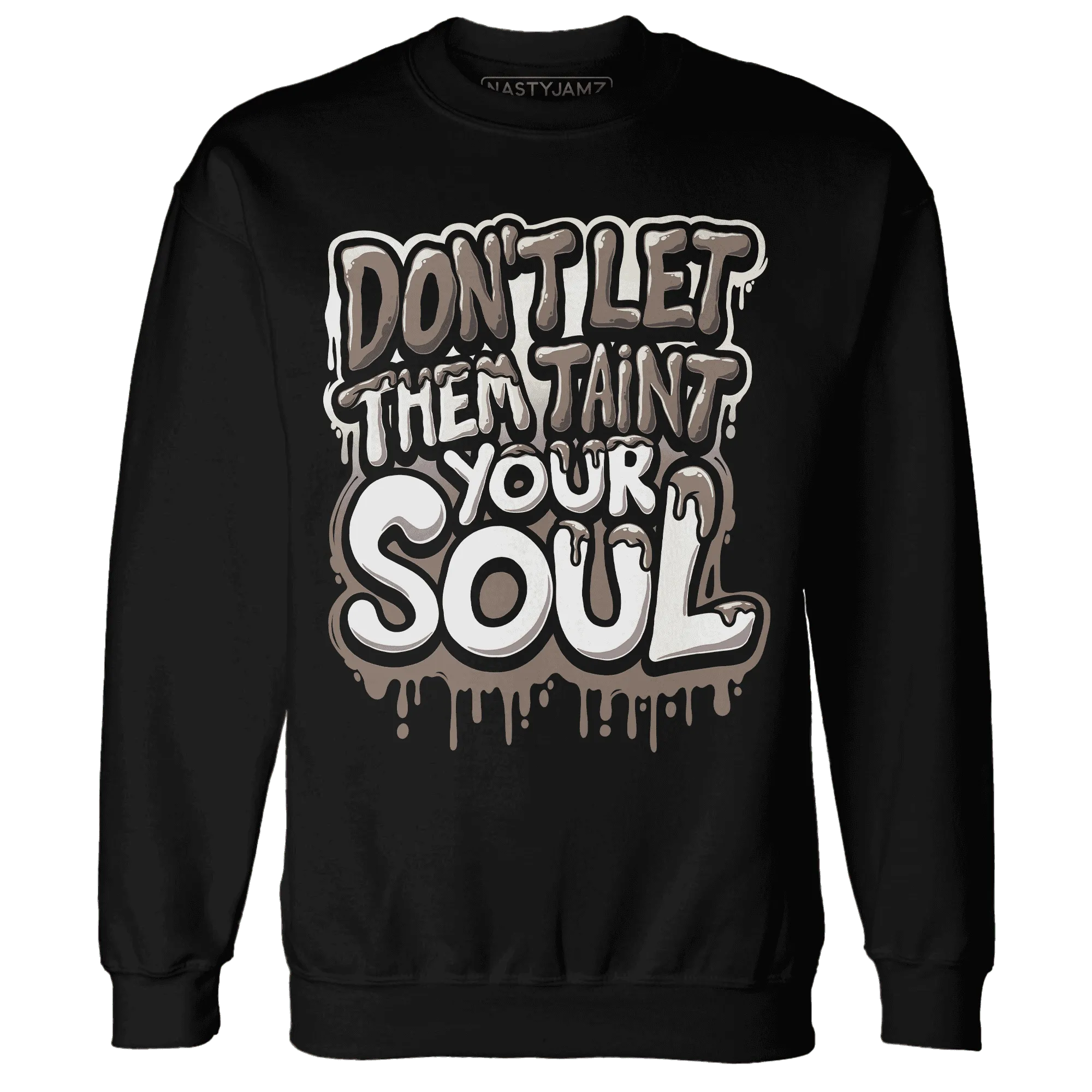 NastyJamz-Low-Mocha-1s-Sweatshirt-Match-Never-Taint-Your-Soul