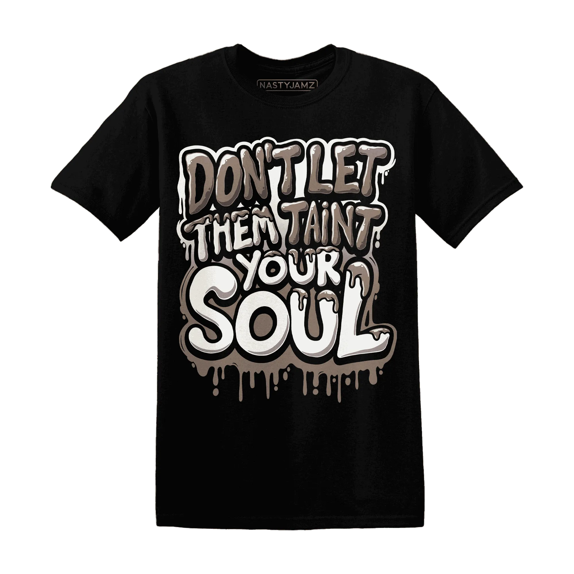 NastyJamz-Low-Mocha-1s-T-Shirt-Match-Never-Taint-Your-Soul