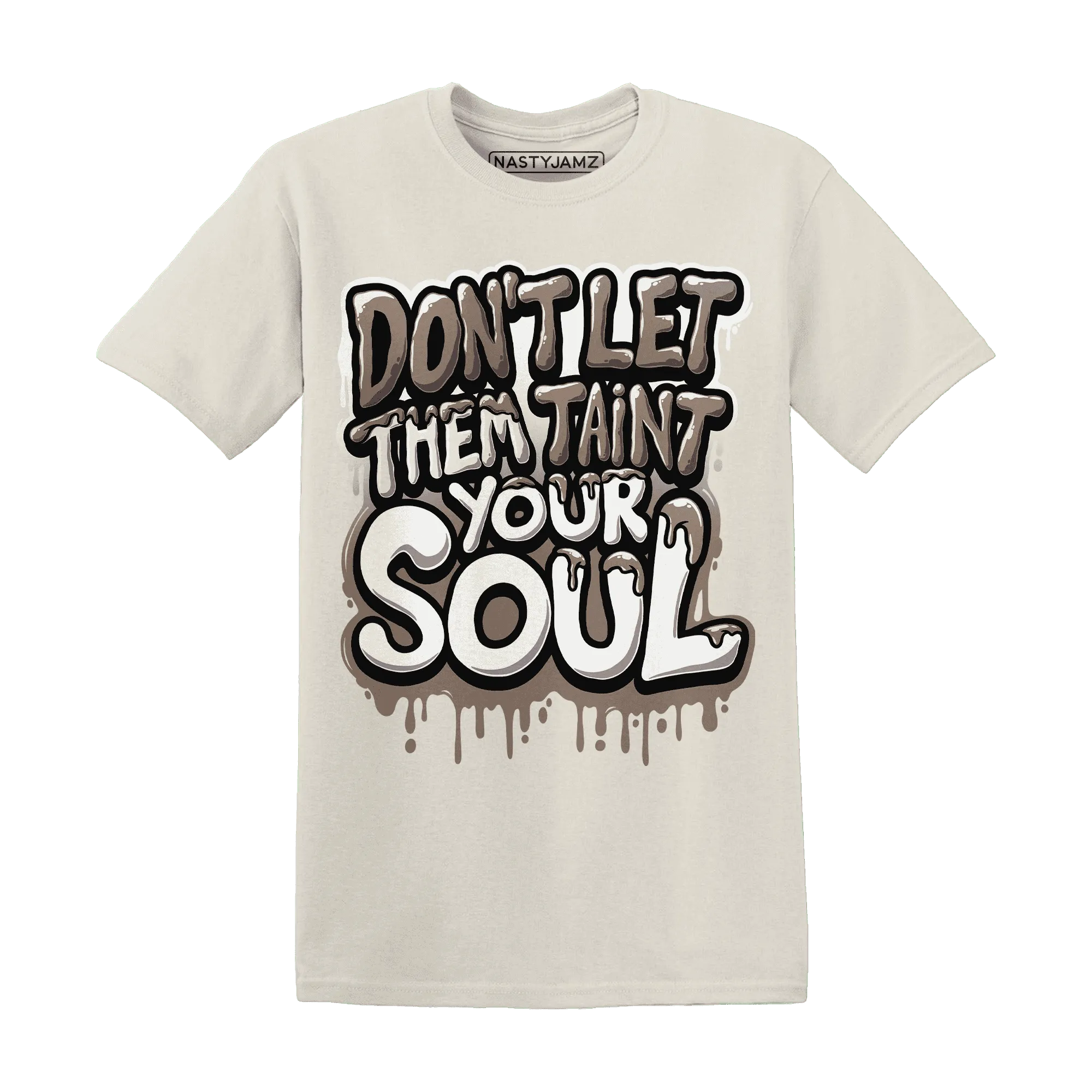 NastyJamz-Low-Mocha-1s-T-Shirt-Match-Never-Taint-Your-Soul