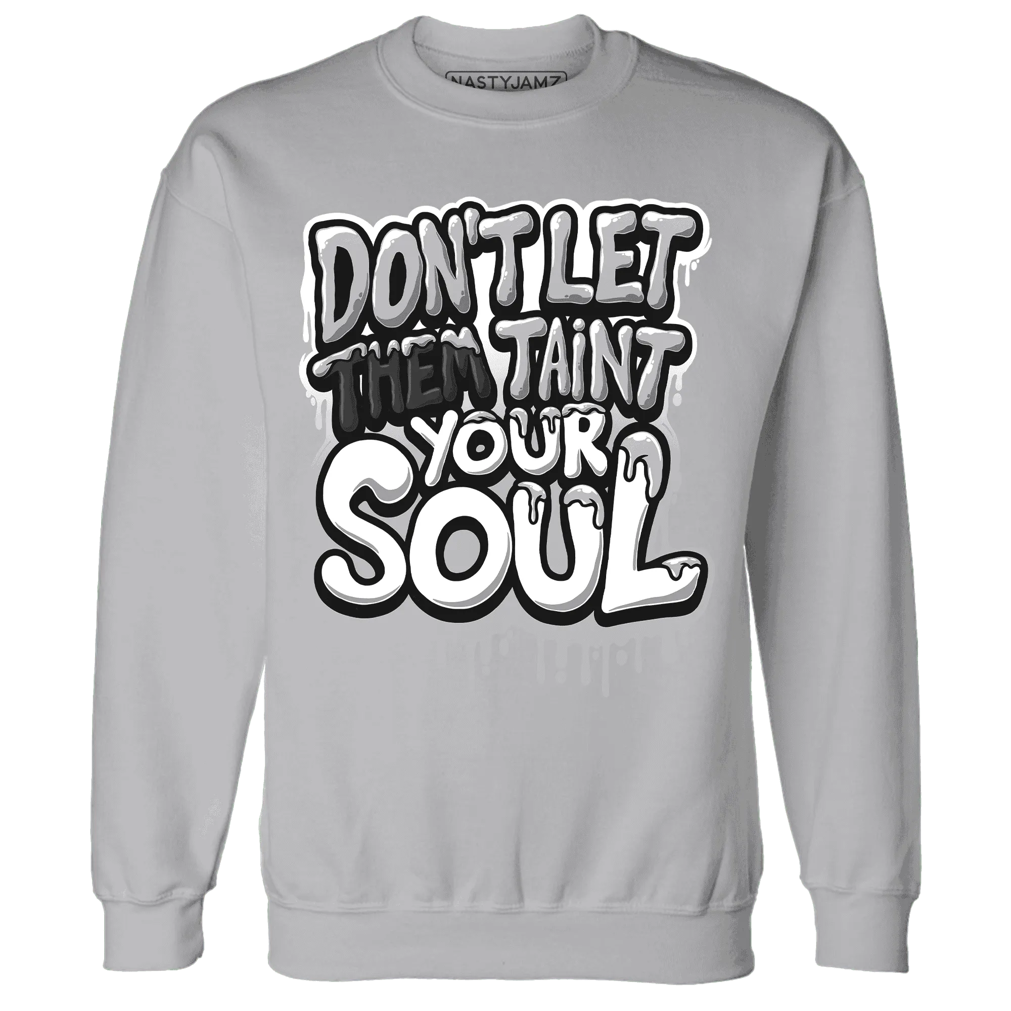 Wolf-Grey-1s-Sweatshirt-Match-Never-Taint-Your-Soul