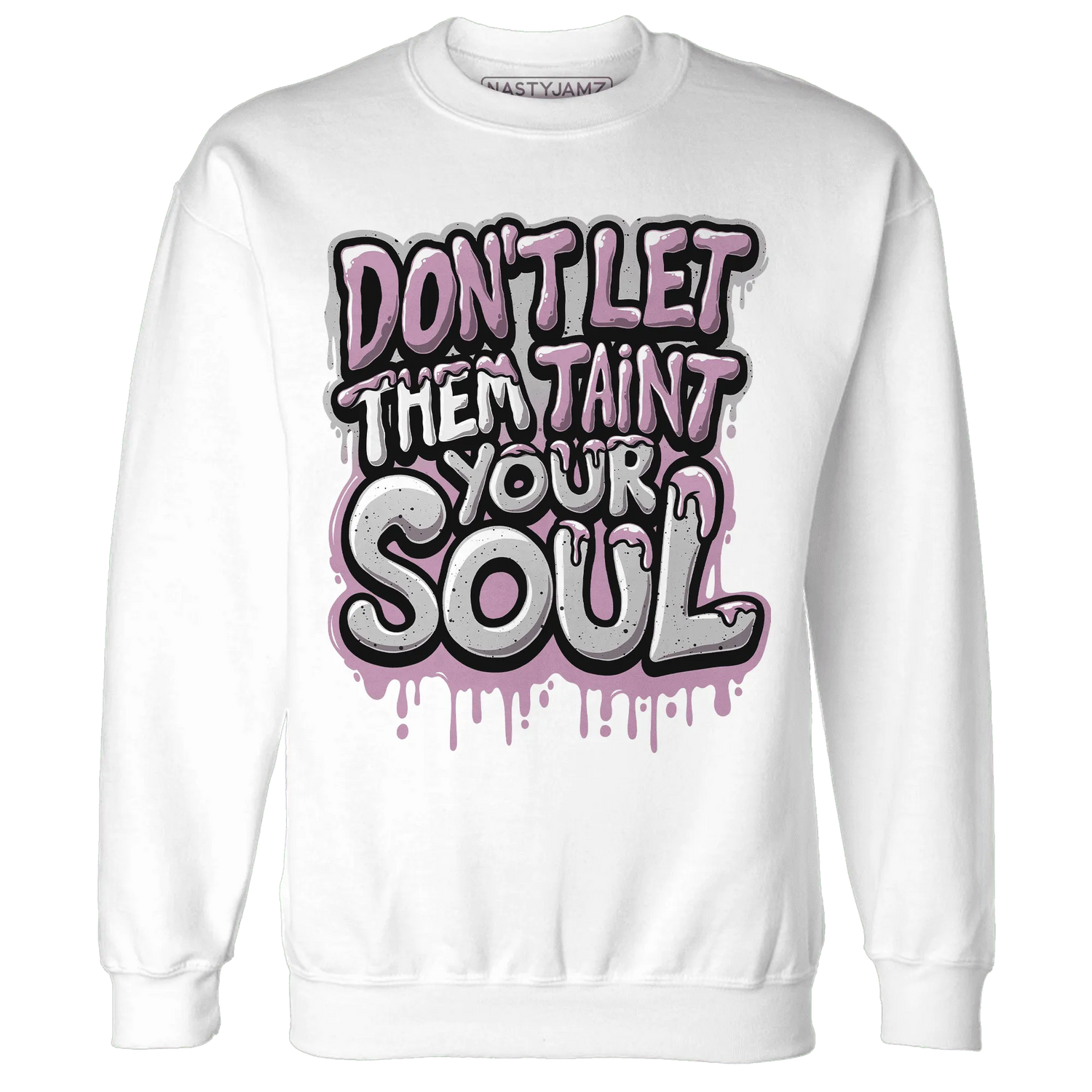 Orchid-Neutral-Grey-Black-White-4s-NastyJamz-Sweatshirt-Match-Never-Taint-Your-Soul