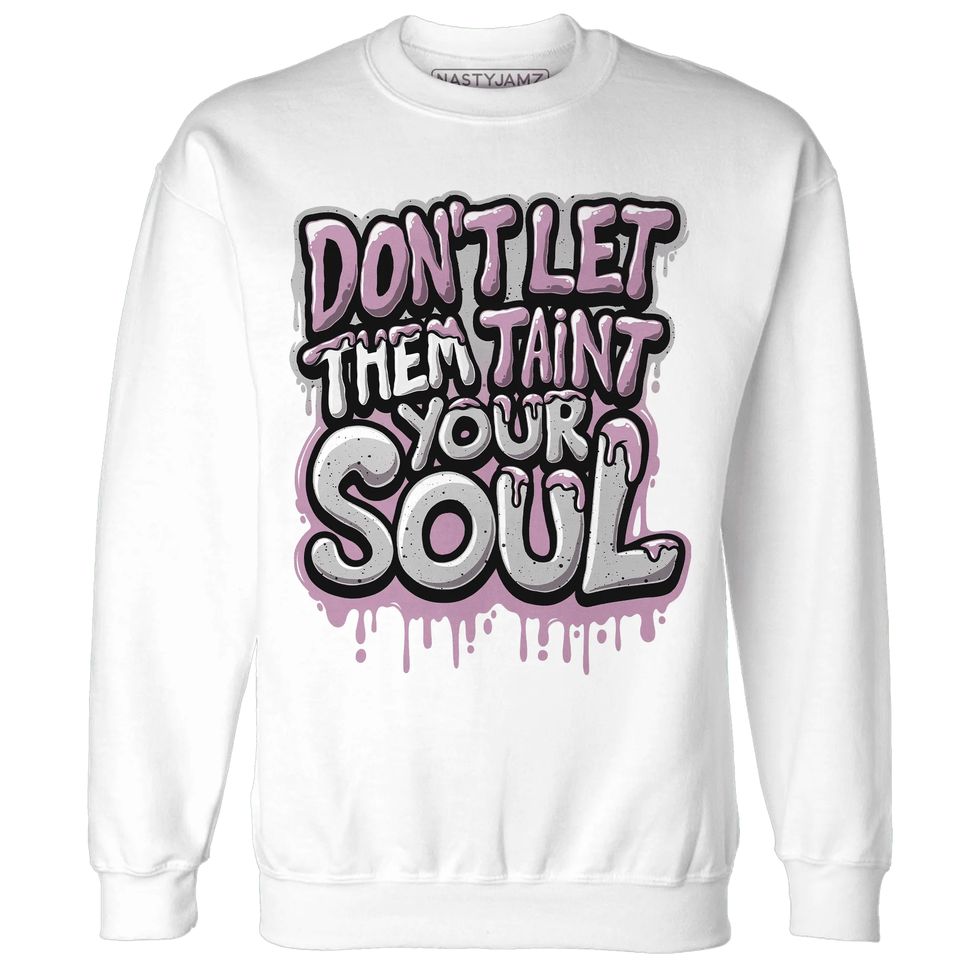 Orchid-Neutral-Grey-Black-White-4s-NastyJamz-Sweatshirt-Match-Never-Taint-Your-Soul