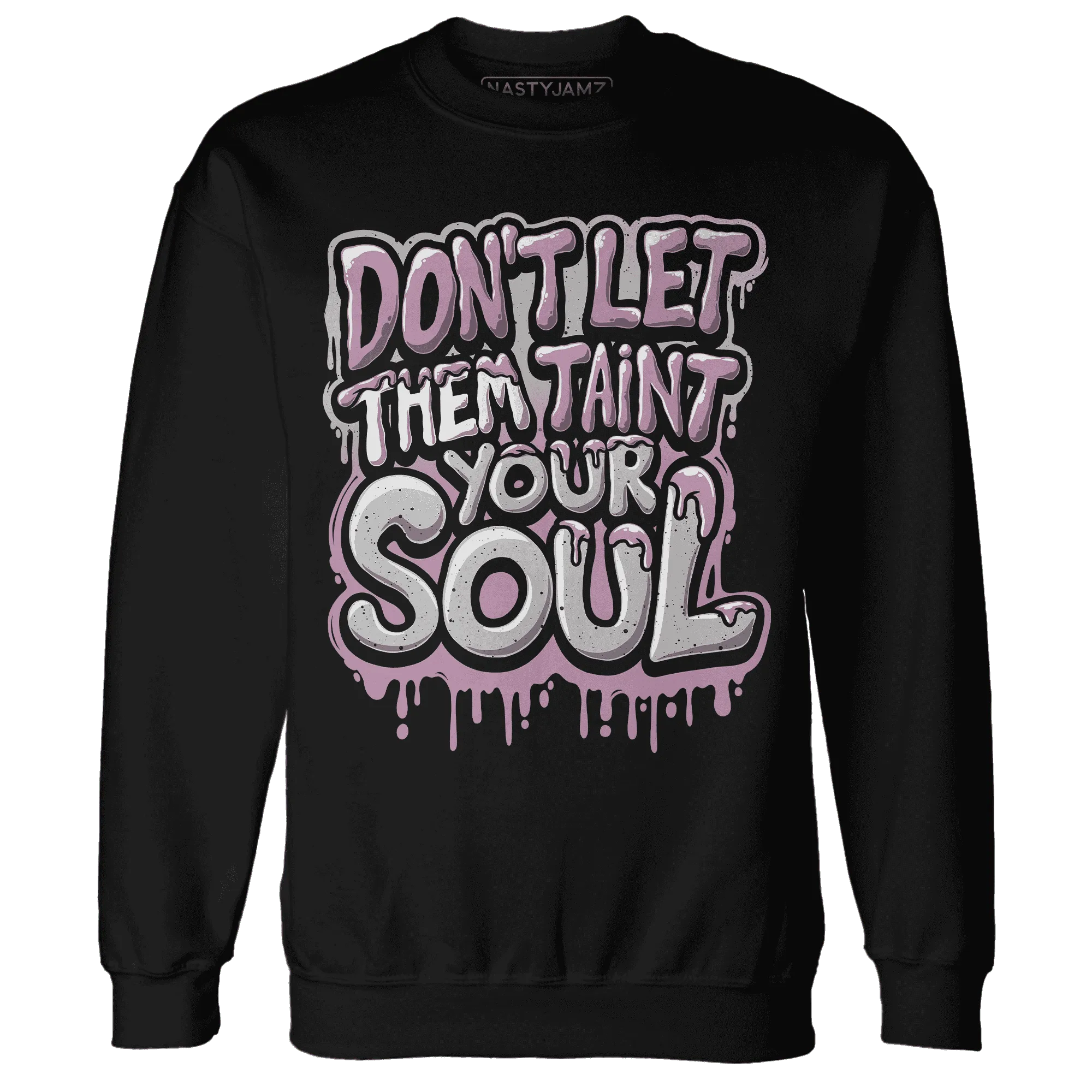 Orchid-Neutral-Grey-Black-White-4s-NastyJamz-Sweatshirt-Match-Never-Taint-Your-Soul