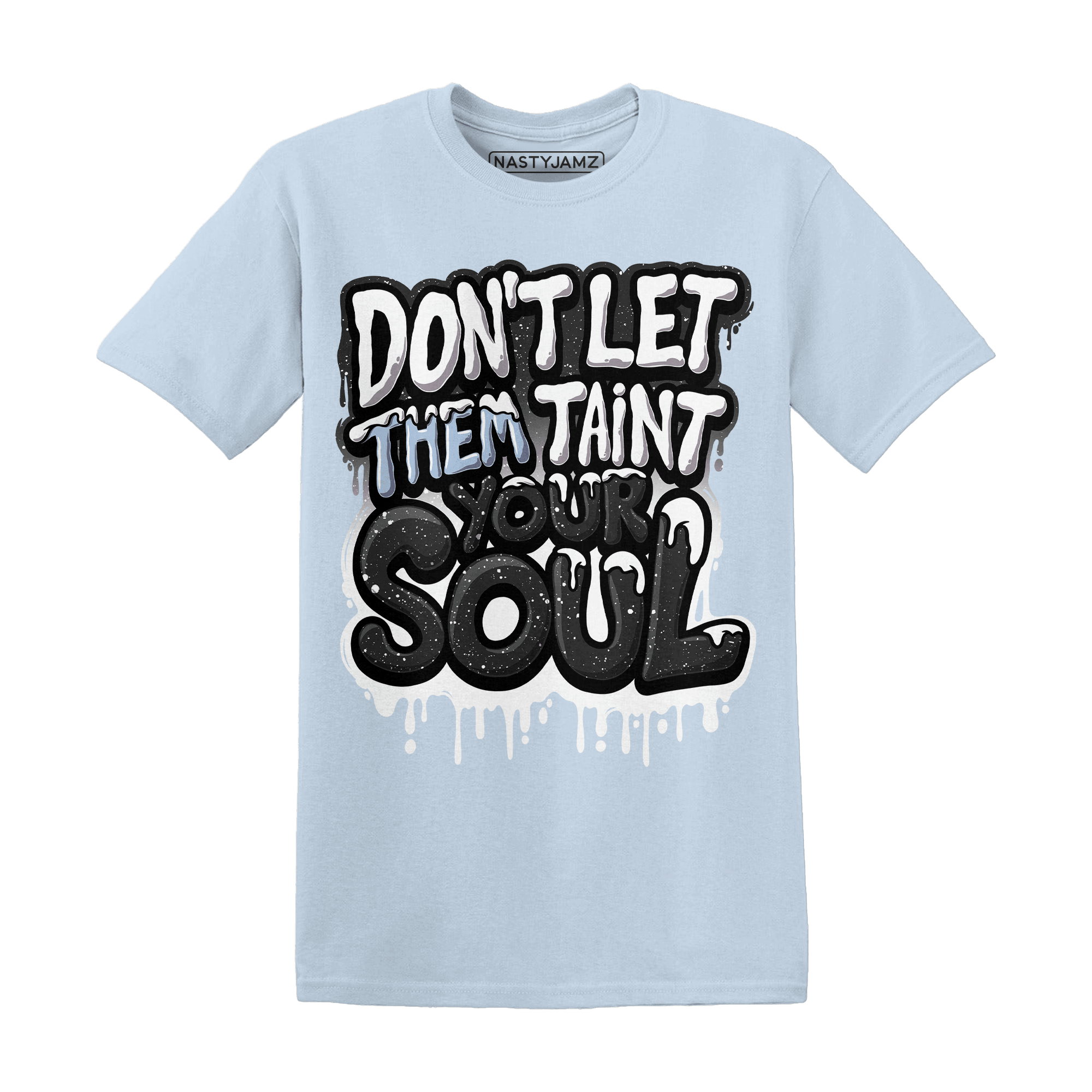 Reverse Oreo 6s T Shirt Match Never Taint Your Soul - NastyJamz