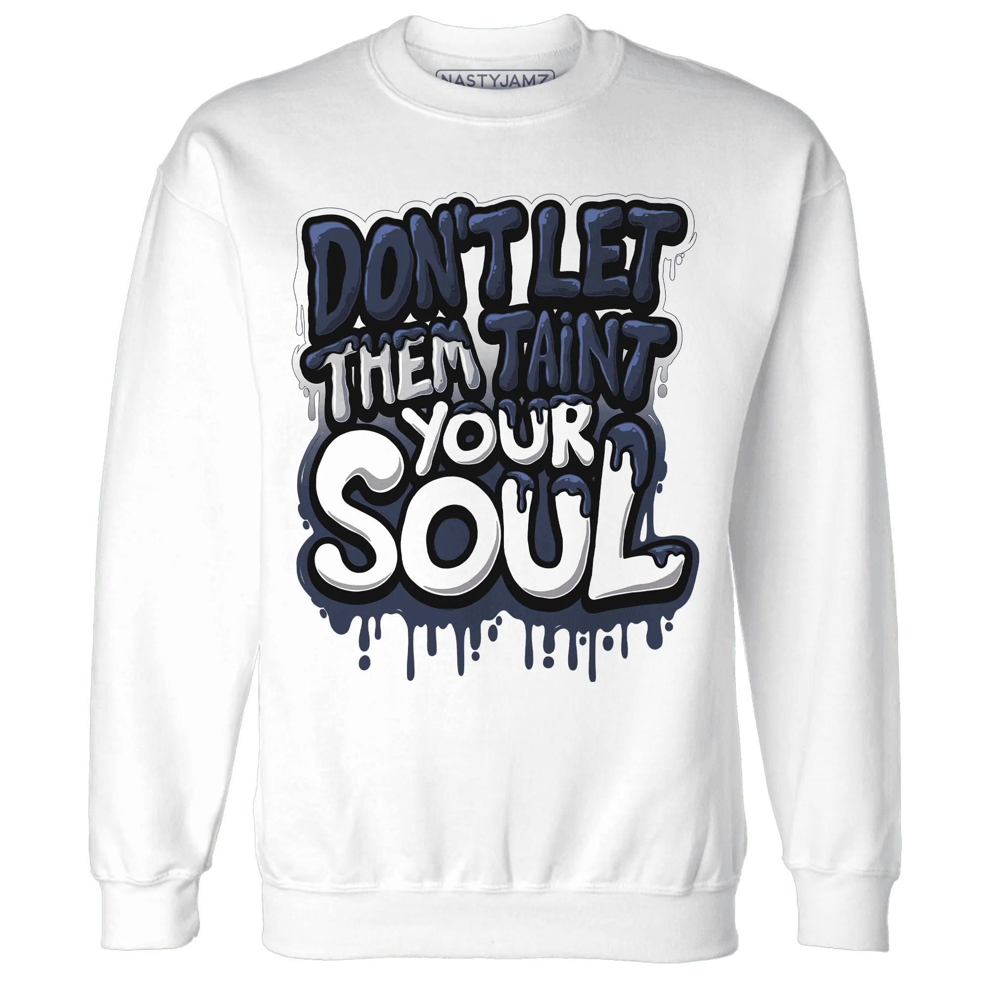White-Navy-6s-Sweatshirt-Match-Never-Taint-Your-Soul