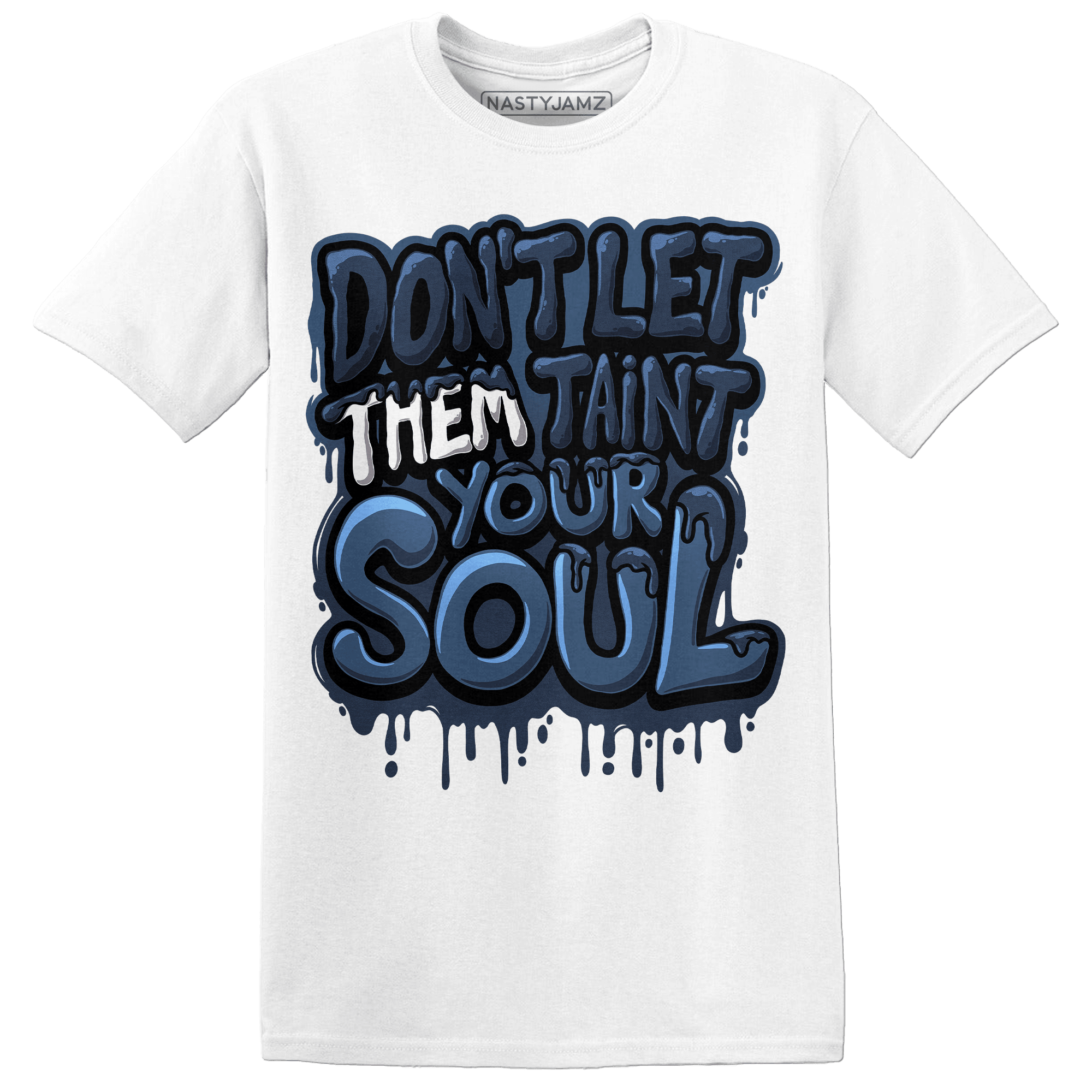 AM 1 86 Jackie RBS T Shirt Match Never Taint Your Soul - NastyJamz