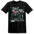 Oxidized Green 4s T Shirt Match News Presenter BER - NastyJamz