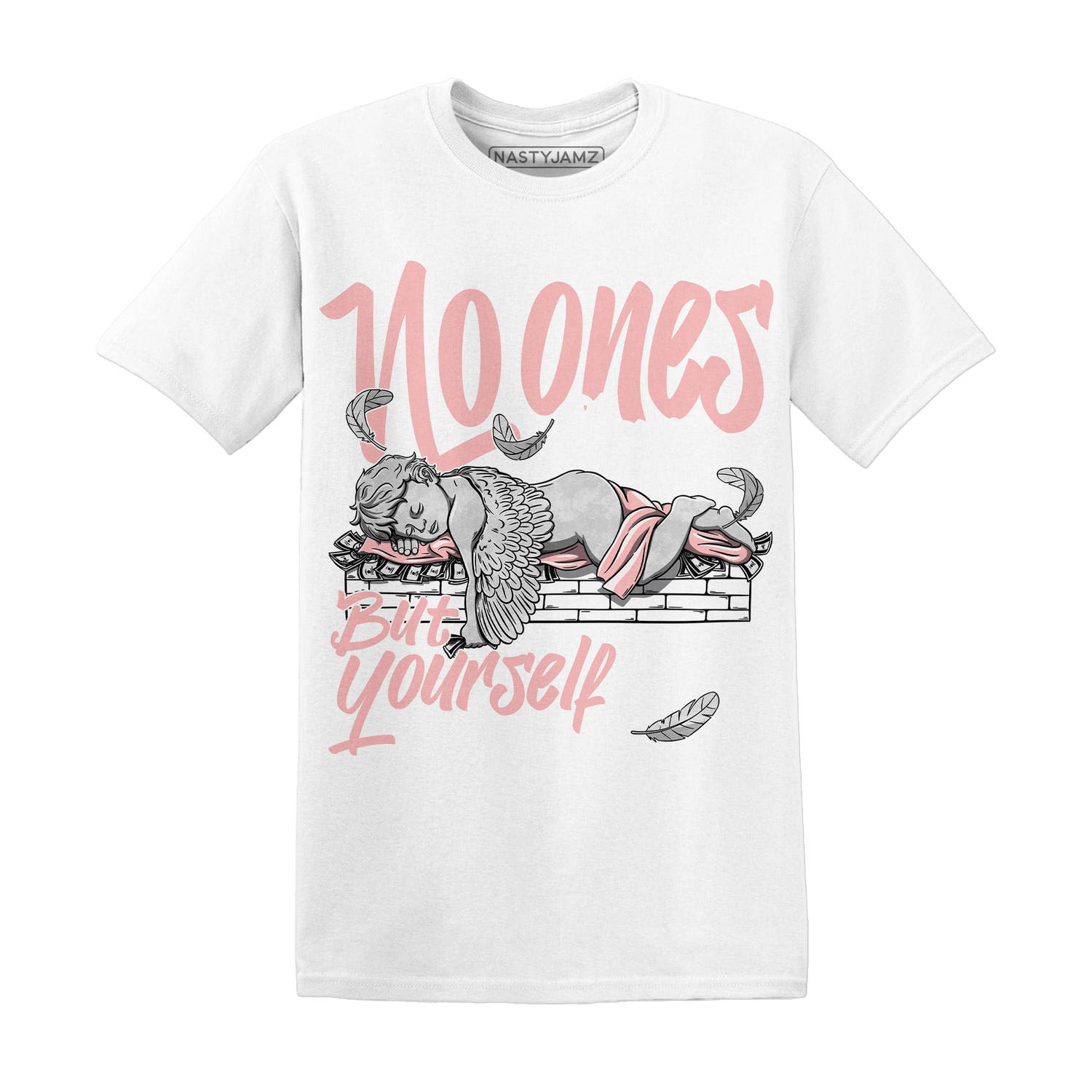 Low Legend Pink 11s T Shirt Match No Ones Care - NastyJamz