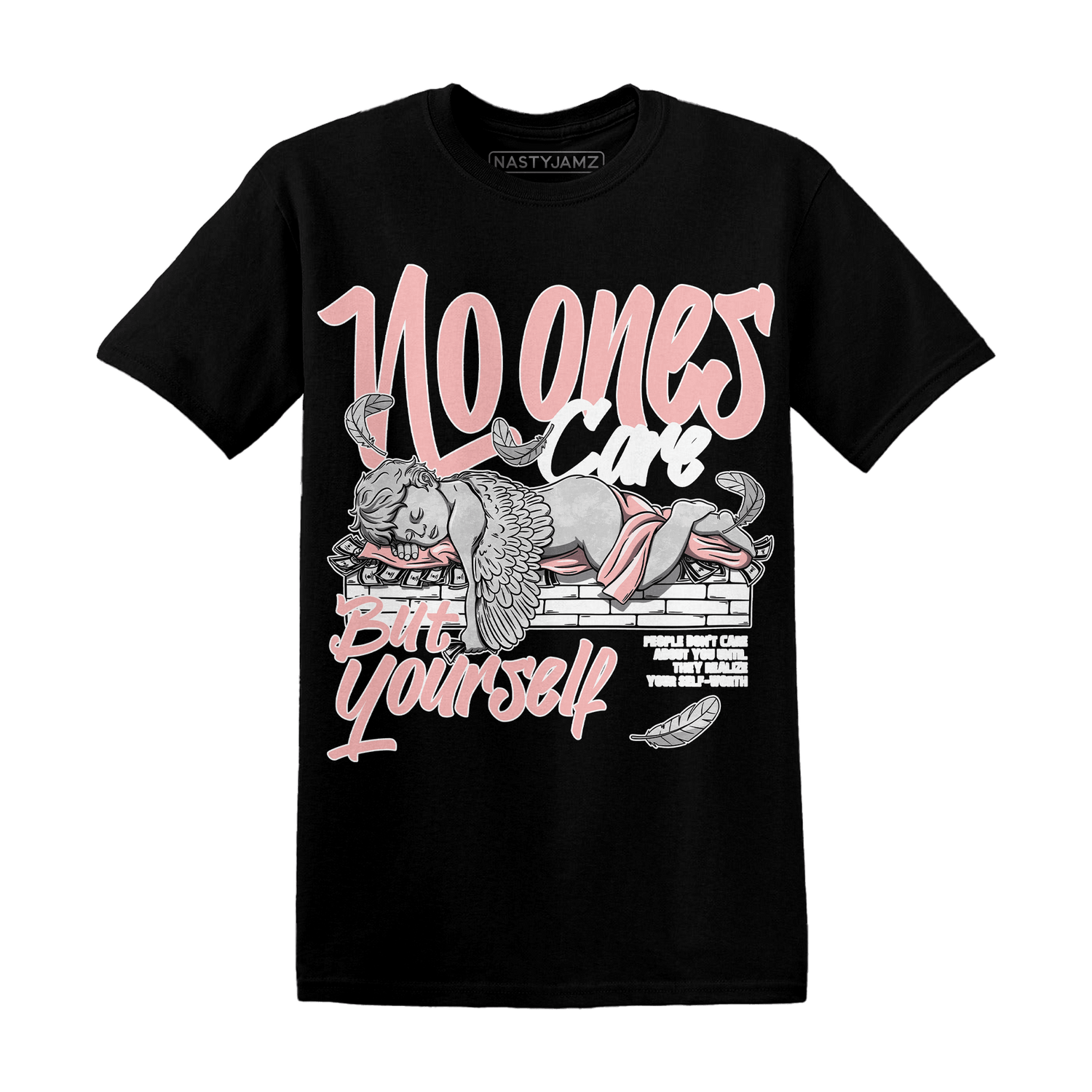 Low Legend Pink 11s T Shirt Match No Ones Care - NastyJamz